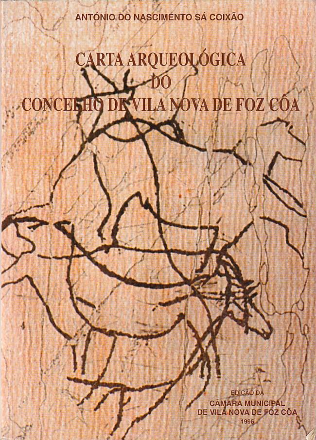 Carta arqueológica do concelho de Vila Nova de Foz Côa
