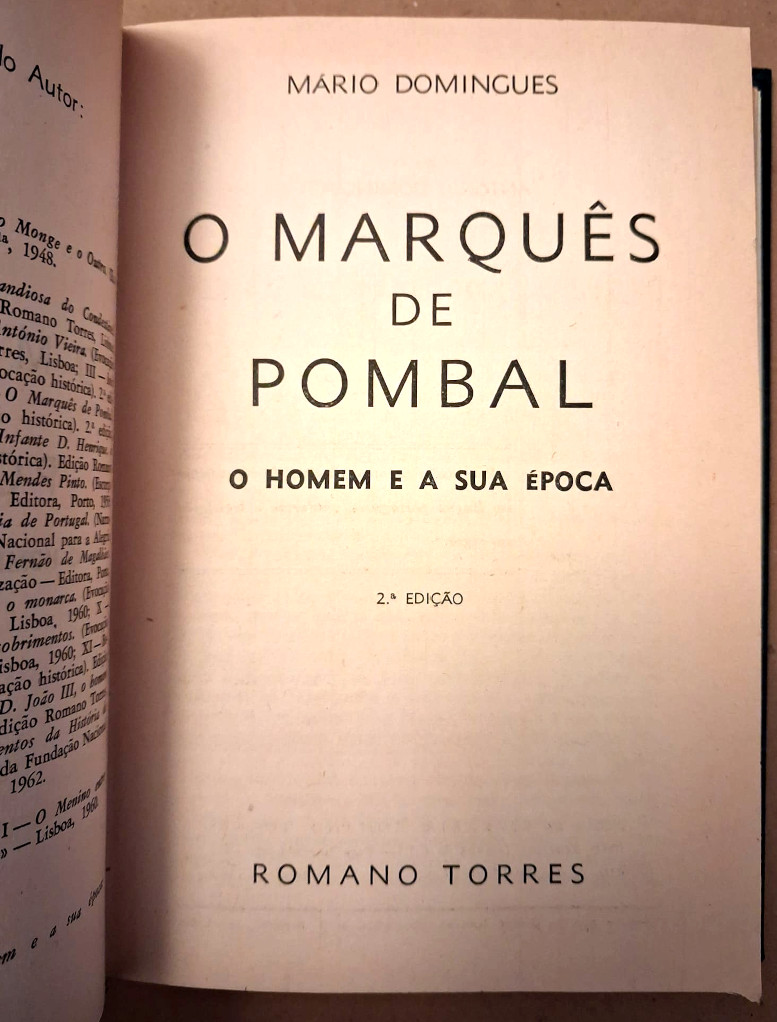 O Marquês de Pombal – O homem e a sua época