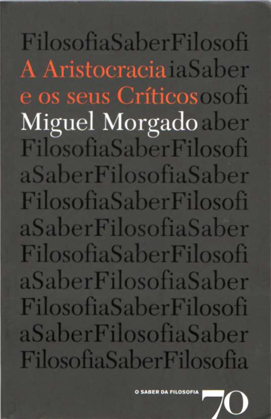 A aristocracia e os seus críticos