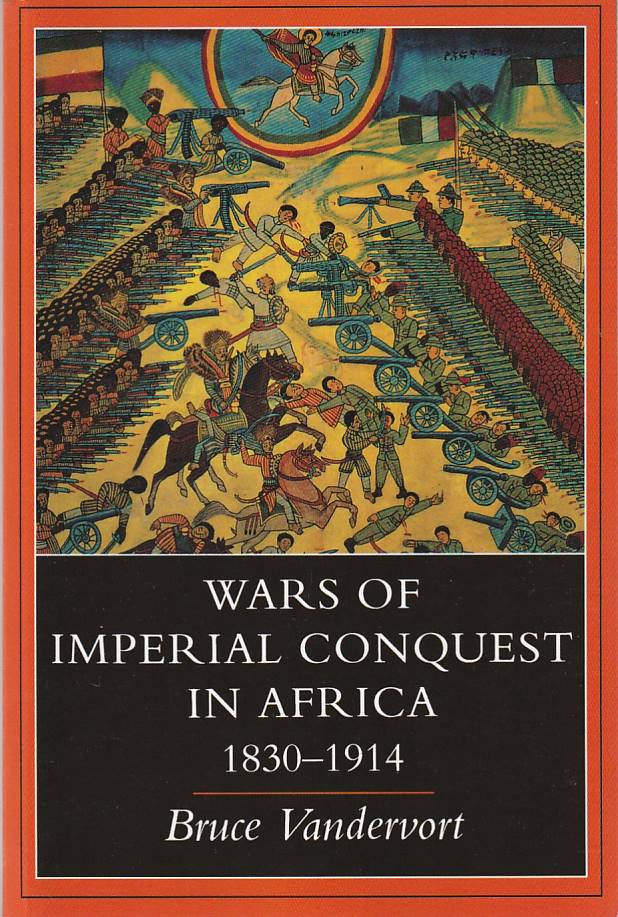 Wars of imperial conquest in Africa 1830-1914