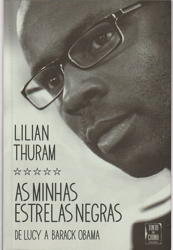 As minhas estrelas negras – De Lucy a Barack Obama