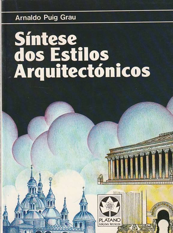 Síntese dos estilos arquitectónicos