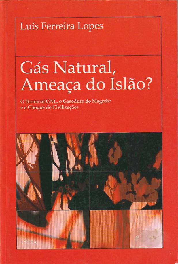 Gás natural, ameaça do Islão?