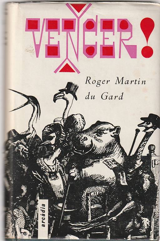 Vencer! - Roger Martin du Gard