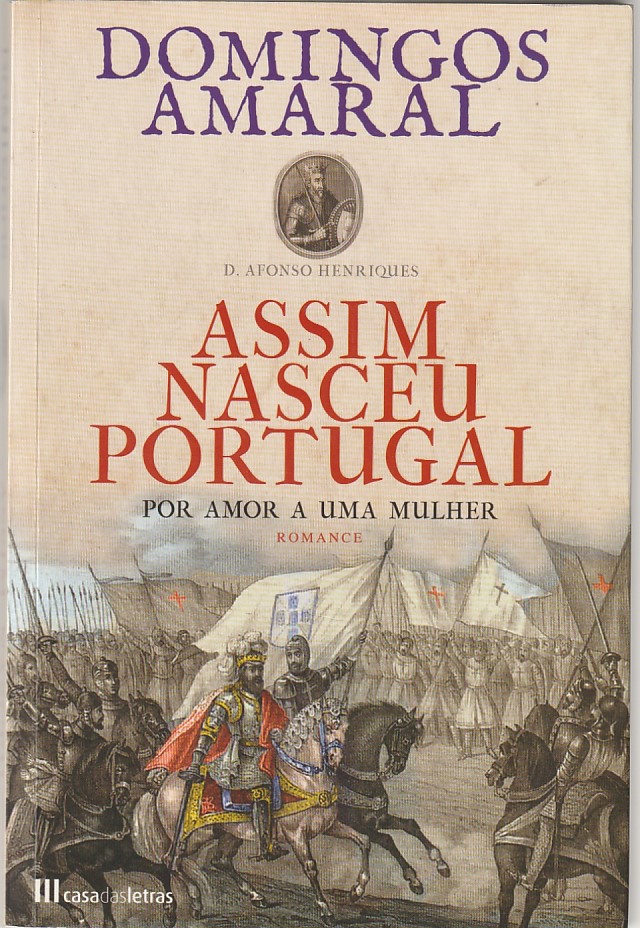 Assim nasceu Portugal – Livro 1 – Por amor a uma mulher