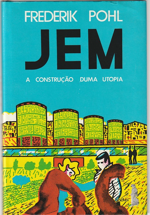 JEM – A construção duma utopia