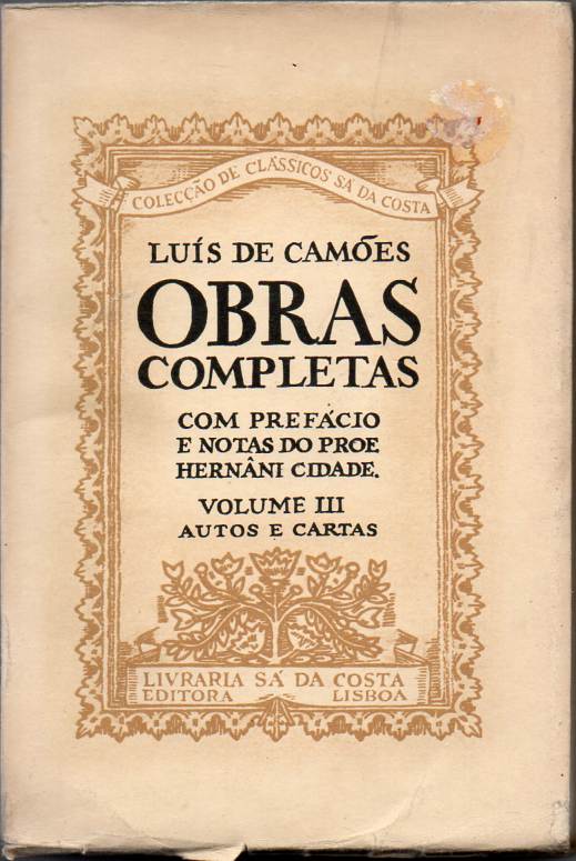 Luís de Camões – Obras Completas Vol. III – Autos e Cartas