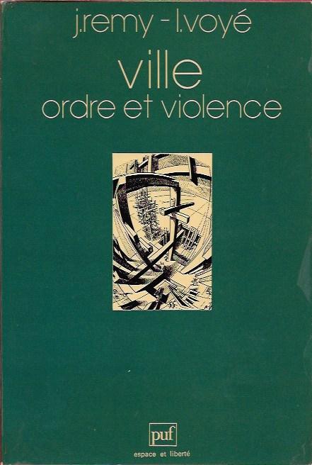 Ville, ordre et violence