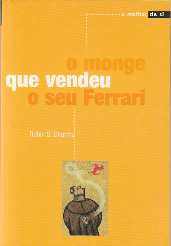 O monge que vendeu o seu Ferrari (Sáb.)