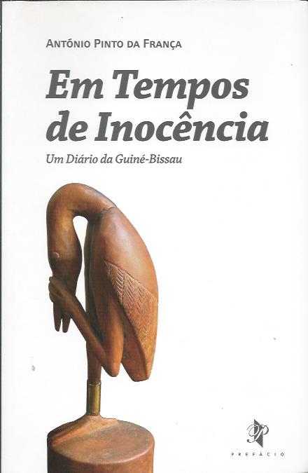 Em tempos de inocência – Um diário da Guiné-Bissau
