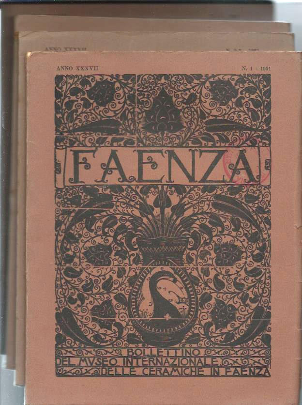 Faenza – Bolletino del Museo Internazionale delle Ceramiche in Faenza – Anno XXXVII (1951)