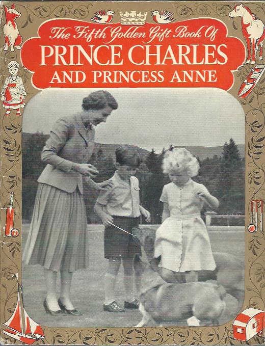 The fifth golden gift book of Prince Charles and Princess Anne