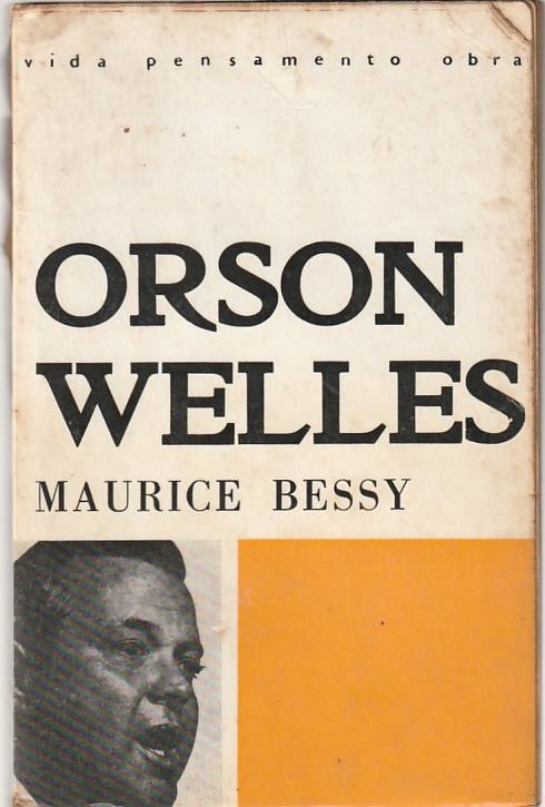 Orson Welles – Maurice Bessy