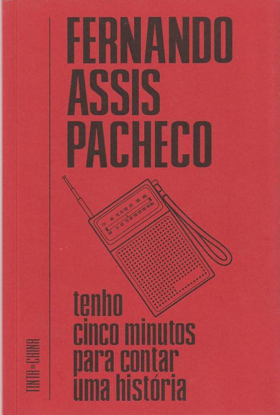 Tenho cinco minutos para contar uma história