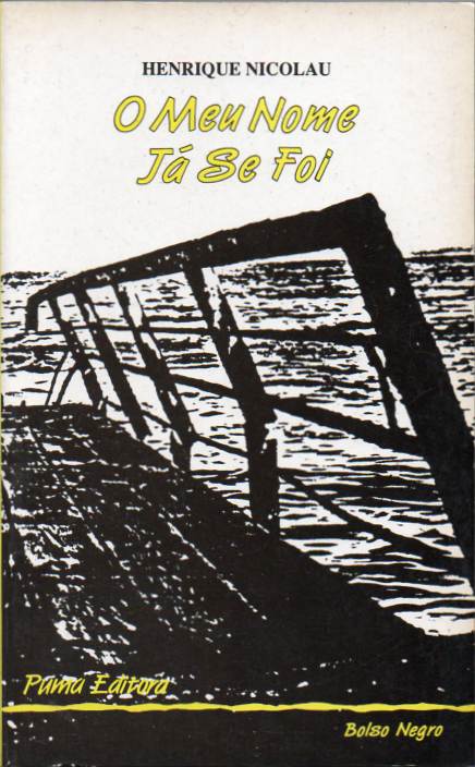 O meu nome já se foi