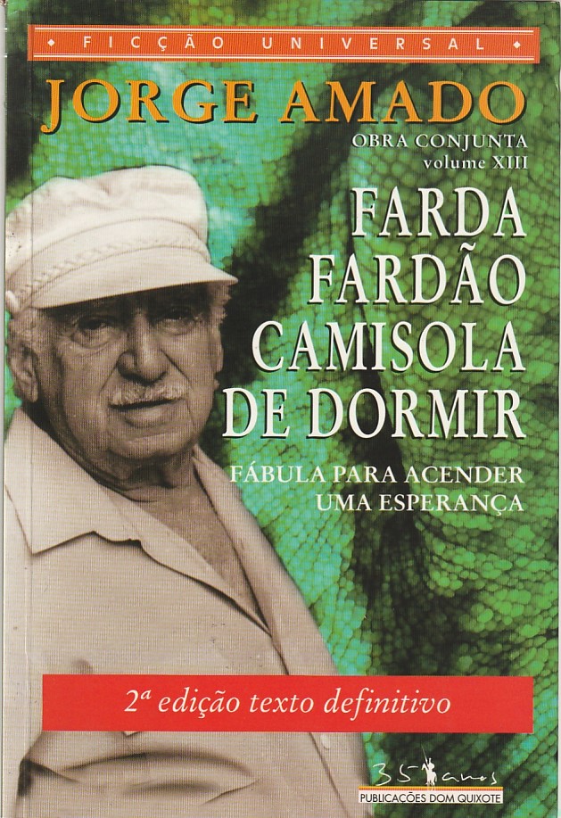 Farda fardão camisola de dormir – Obra conjunta