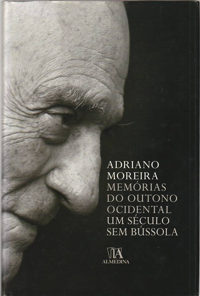 Memórias do Outono Ocidental – Um século sem bússola