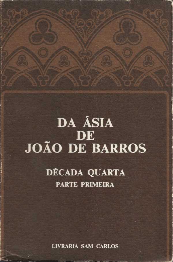 Da Ásia de João de Barros – Década quarta – parte primeira