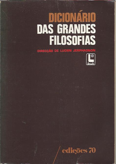 Dicionário das grandes filosofias