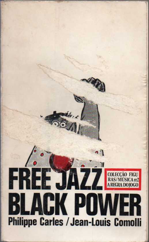 Free Jazz Black Power