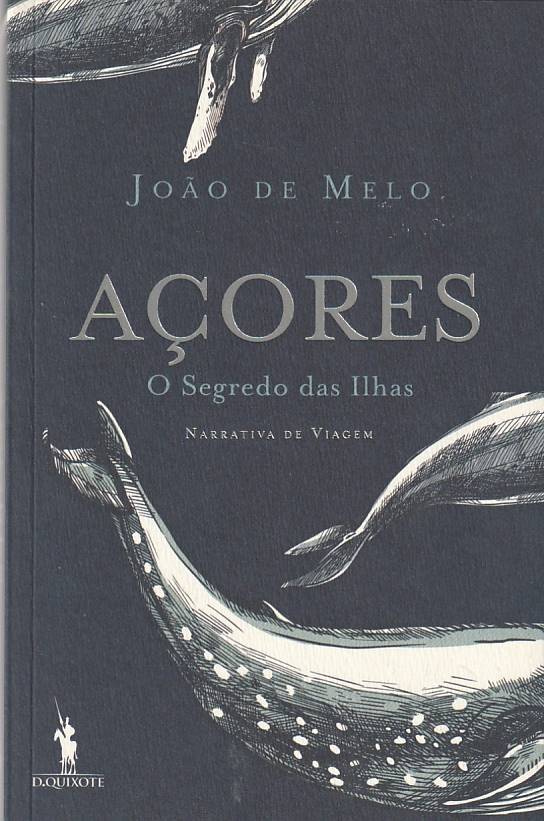 Açores – O segredo das ilhas