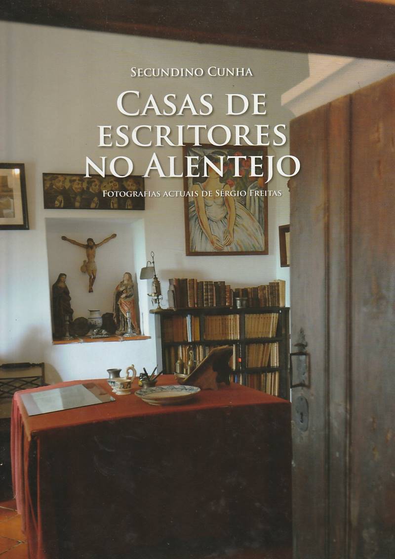 Casas de escritores no Alentejo