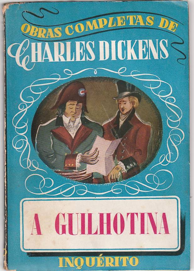A Guilhotina (A tale of two cities)