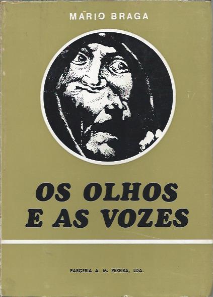 Os olhos e as vozes (1ª ed.)