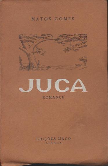 Juca – Matos Gomes