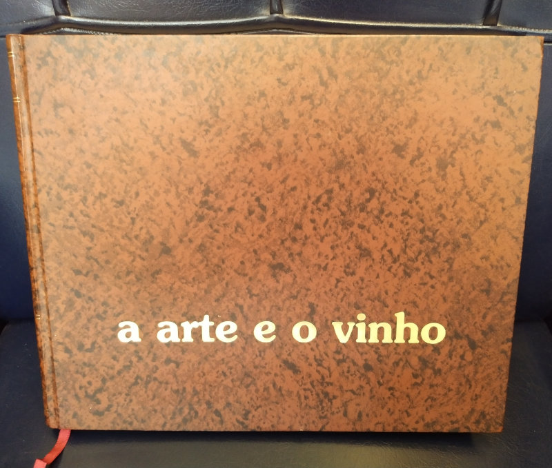 A arte e o Vinho - com 12 serigrafias