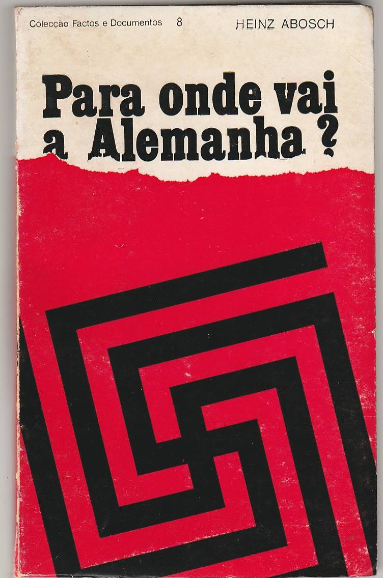 Para Onde Vai a Alemanha?