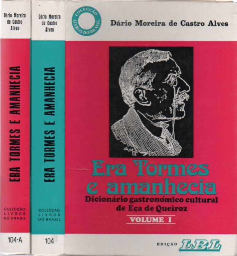 Era Tormes e amanhecia – 2 volumes
