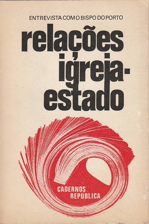 Relações Igreja-Estado – Entrevista com o Bispo do Porto