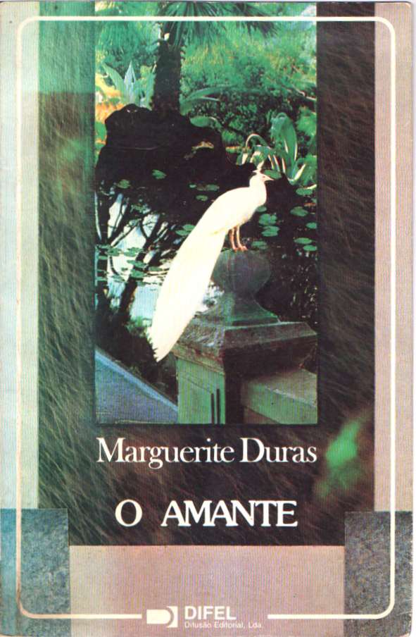 O Amante - Marguerite Duras