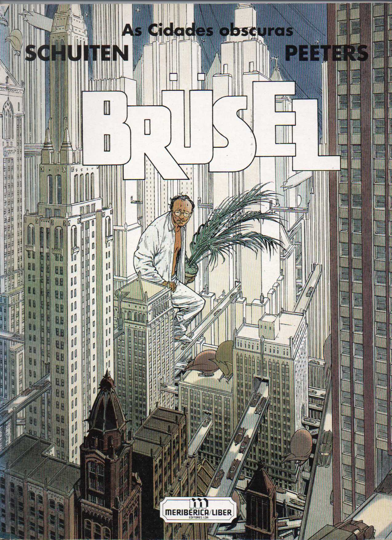 Brüsel - Peeters, Schuiten