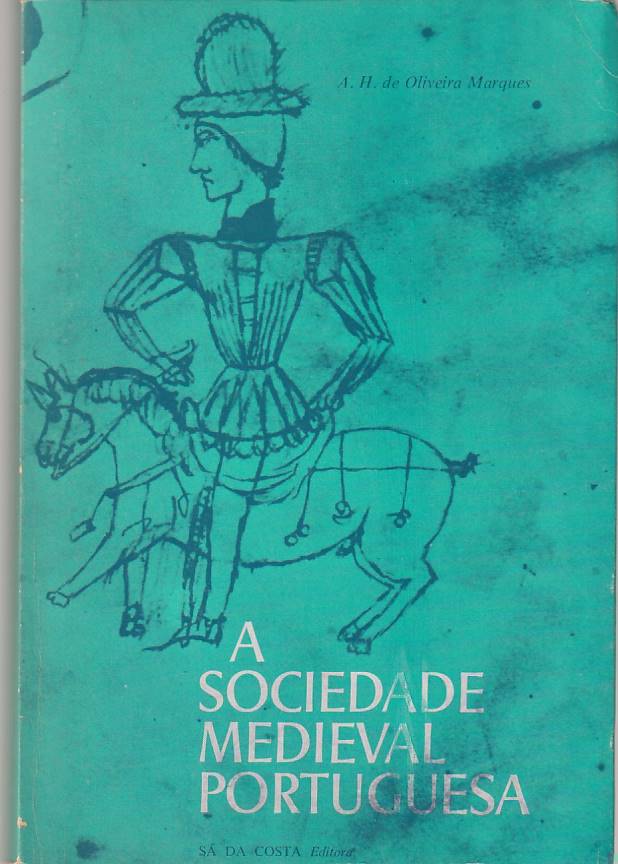 A sociedade medieval portuguesa