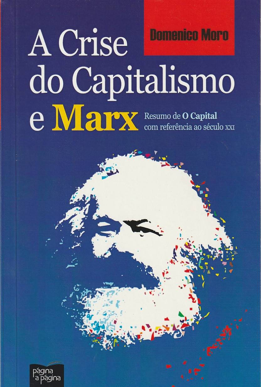 A crise do capitalismo e Marx