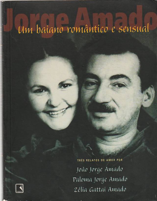 Jorge Amado – Um baiano romântico e sensual
