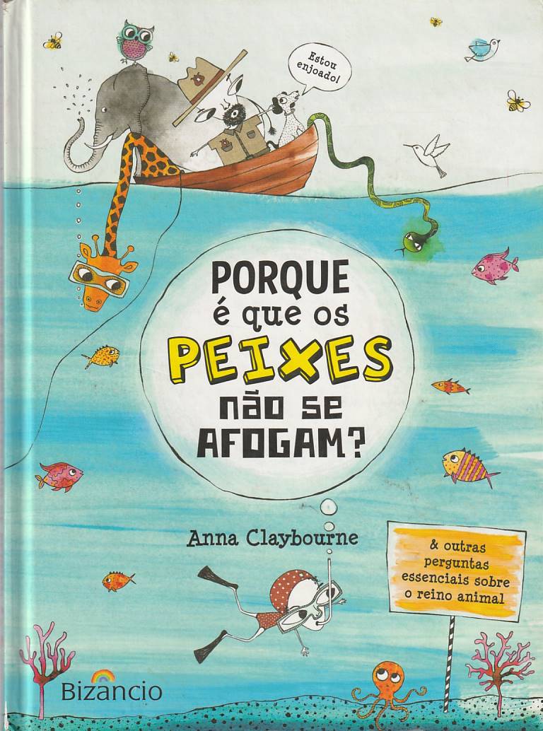 Porque é que os peixes não se afogam?