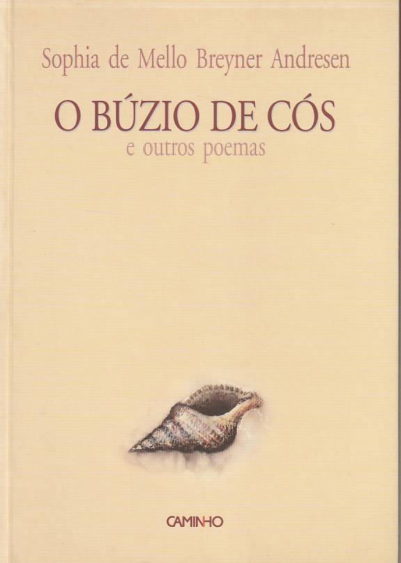 O búzio de Cós e outros poemas (1ª ed.)