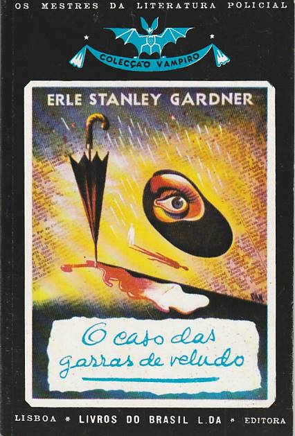O caso das garras de veludo