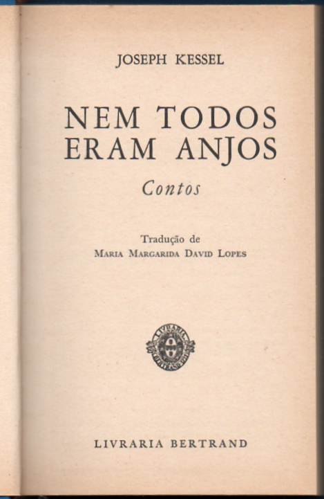 Nem todos eram anjos