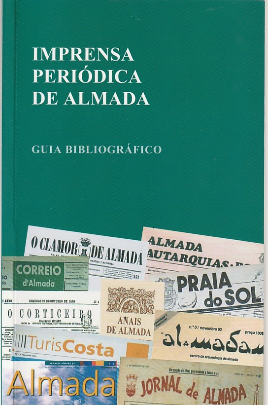 Imprensa periódica de Almada – Guia bibliográfico