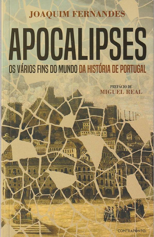 Apocalipses – Os vários fins do mundo da História de Portugal