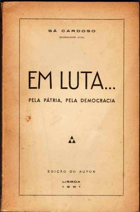 Em luta… pela pátria, pela democracia