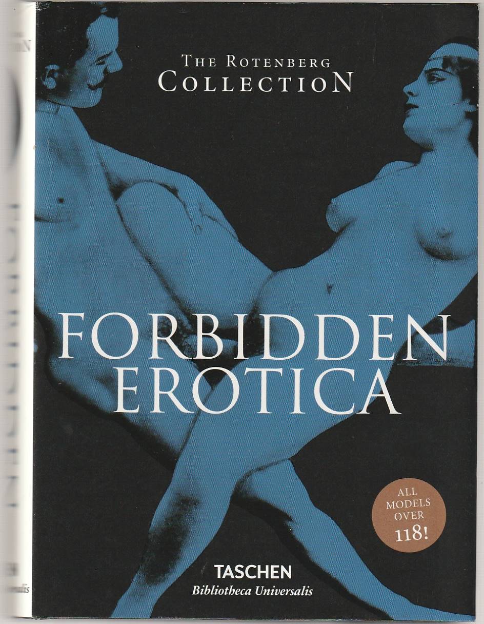 Forbidden Erotica – The Rotenberg Collection