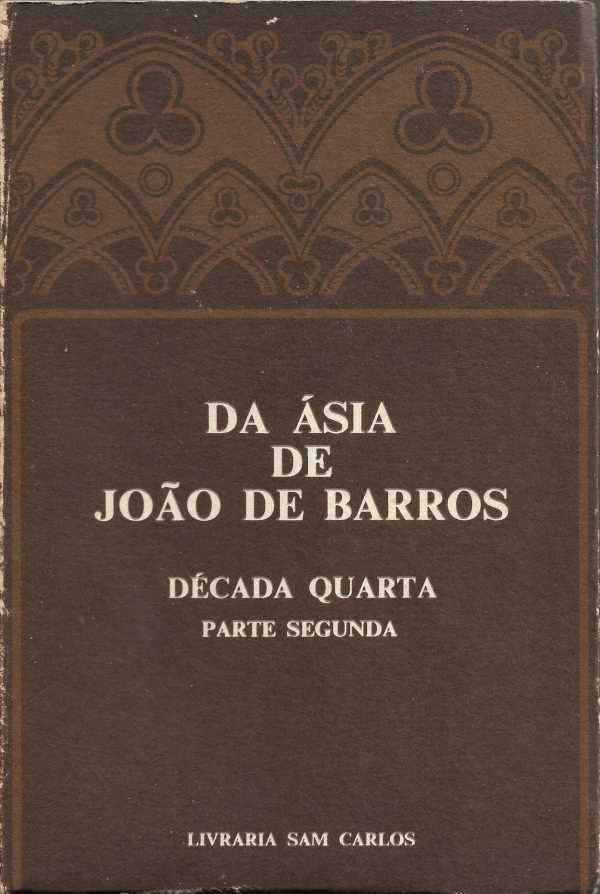 Da Ásia de João de Barros – Década quarta – parte segunda