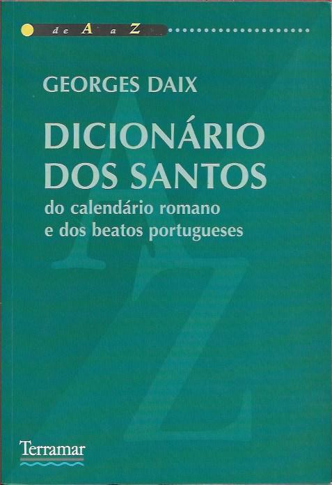Dicionário dos Santos – Georges Daix