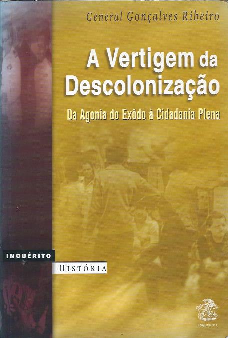 A vertigem da descolonização