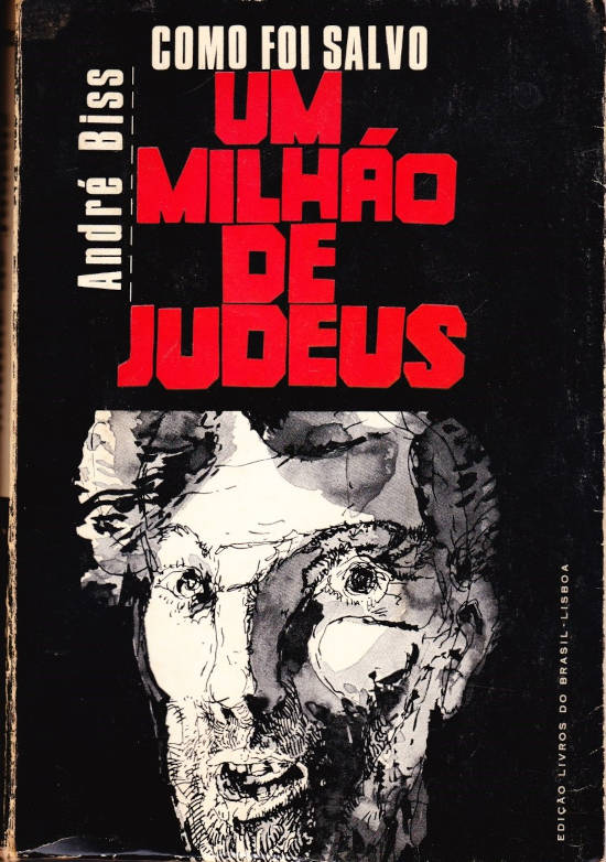 Como foi salvo um milhão de judeus
